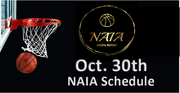 NAIA Schedule and Links to Games – October 30th