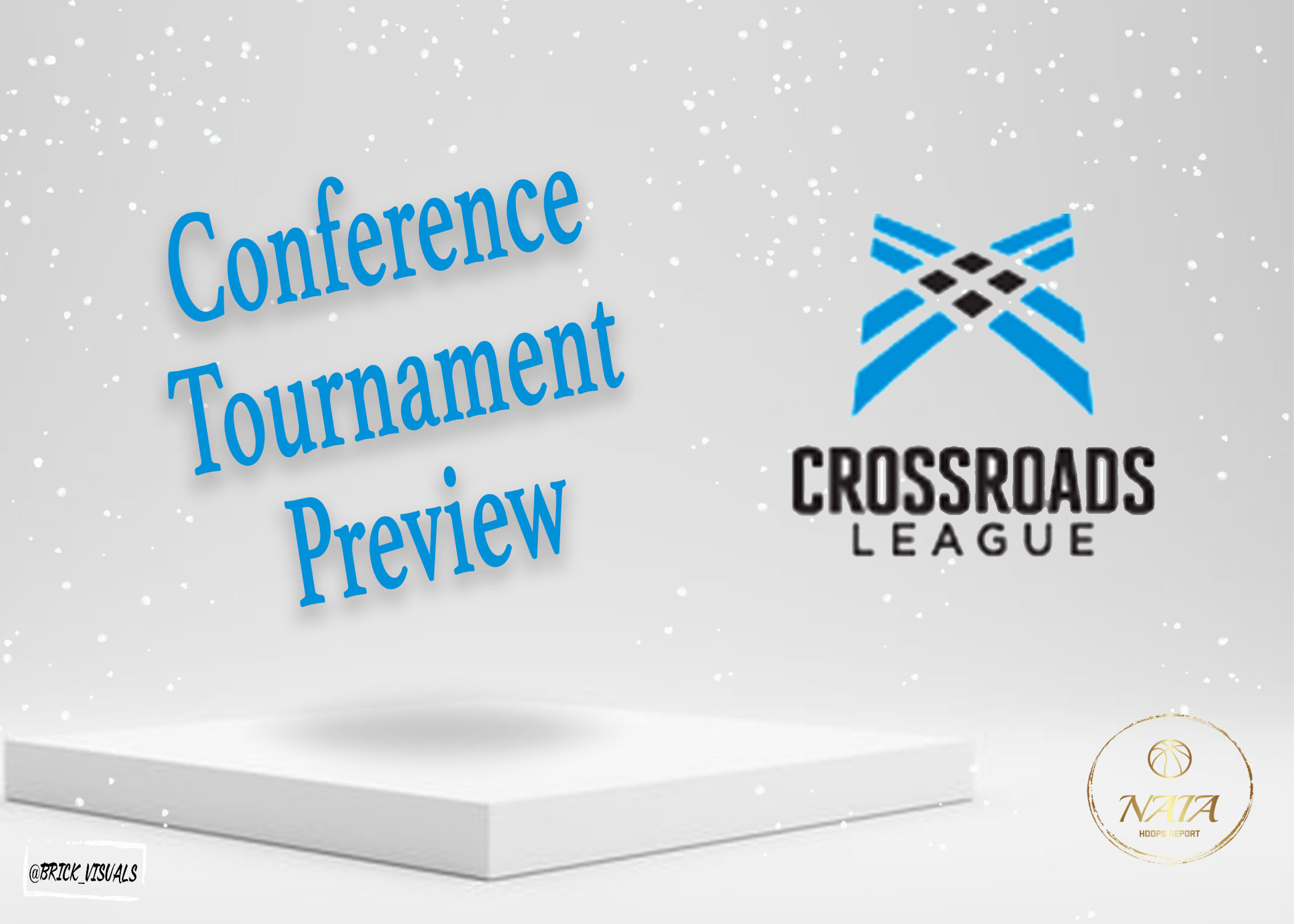 Crossroads League Tournament – Semifinals Preview