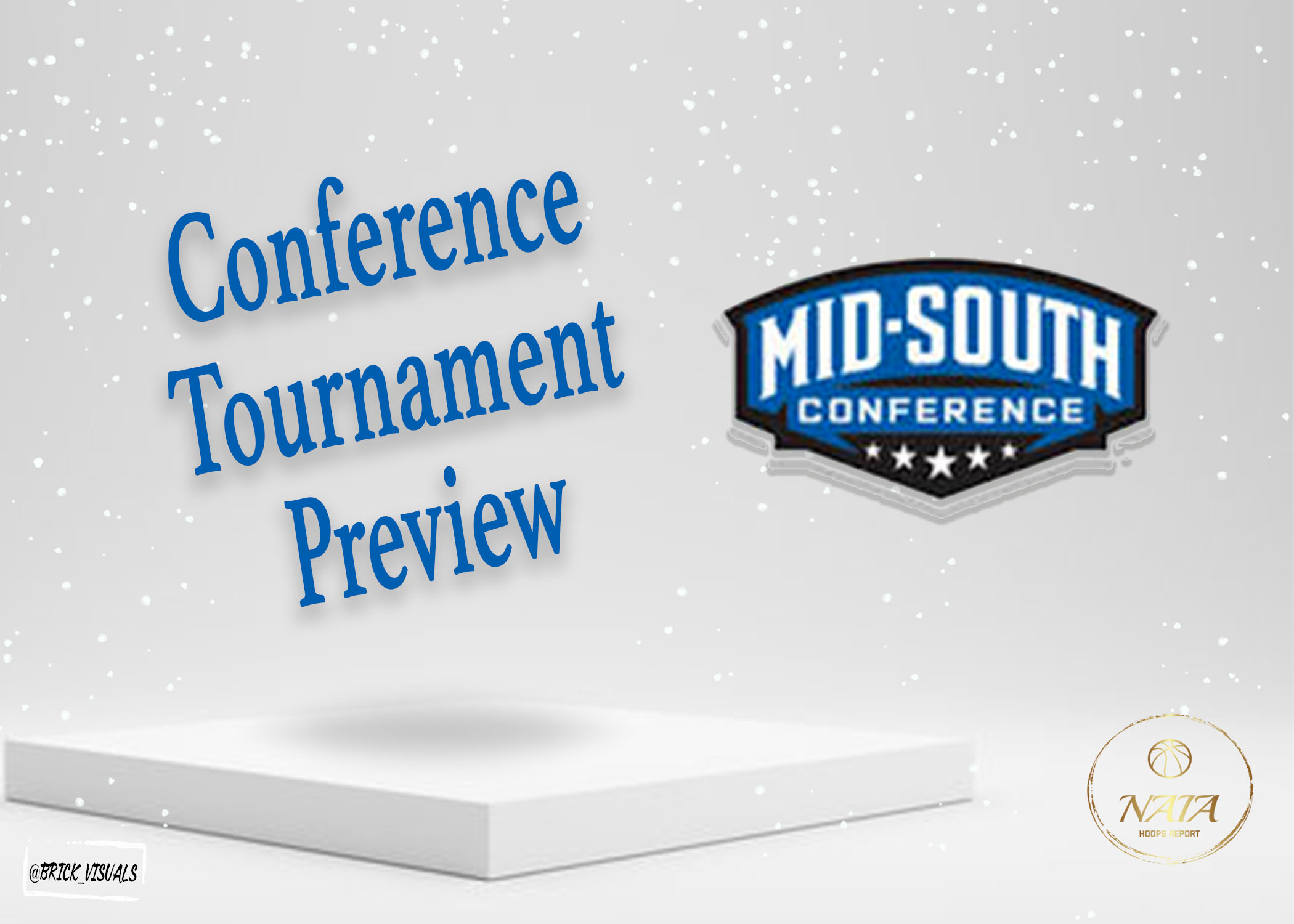 Mid-South Conference Tournament Preview