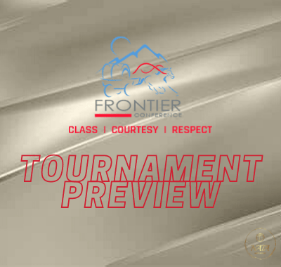 The Frontier Conference Tournament Preview
