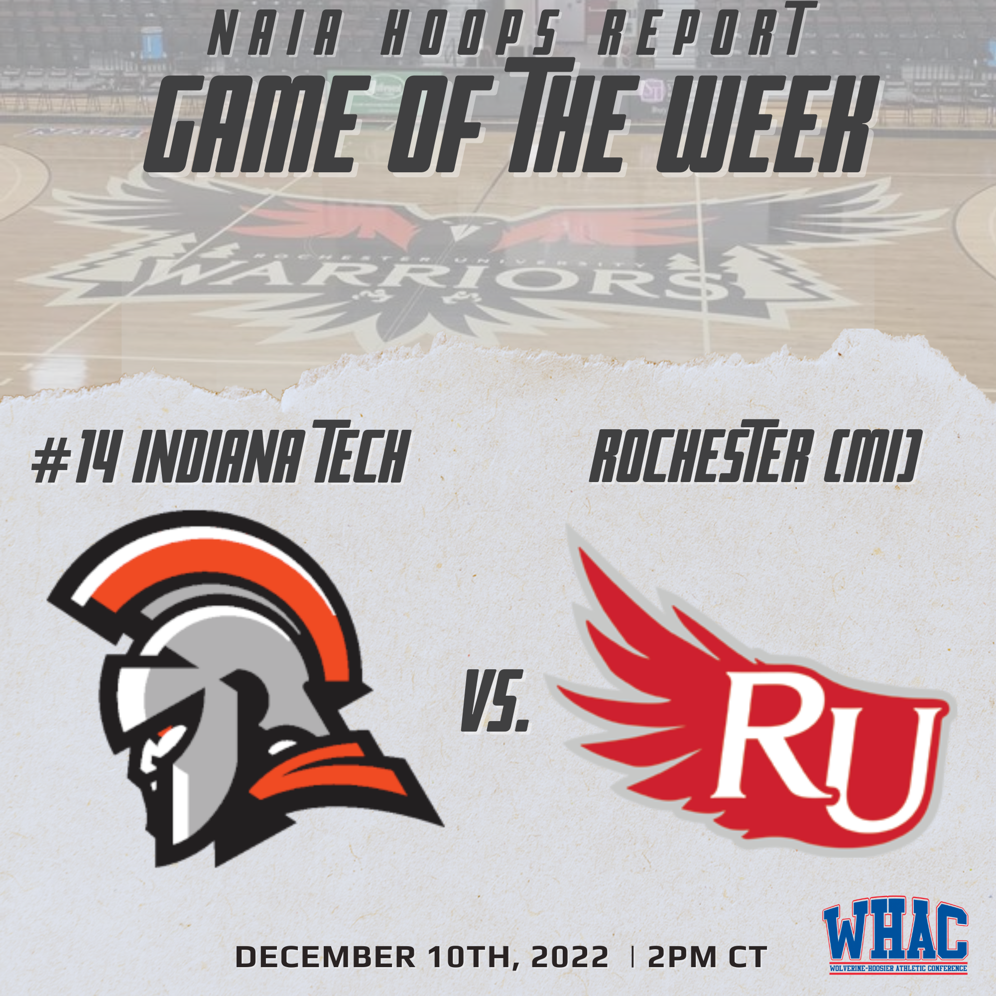NAIA Hoops Report Game of the Week: No. 14 Indiana Tech @ Rochester (MI)