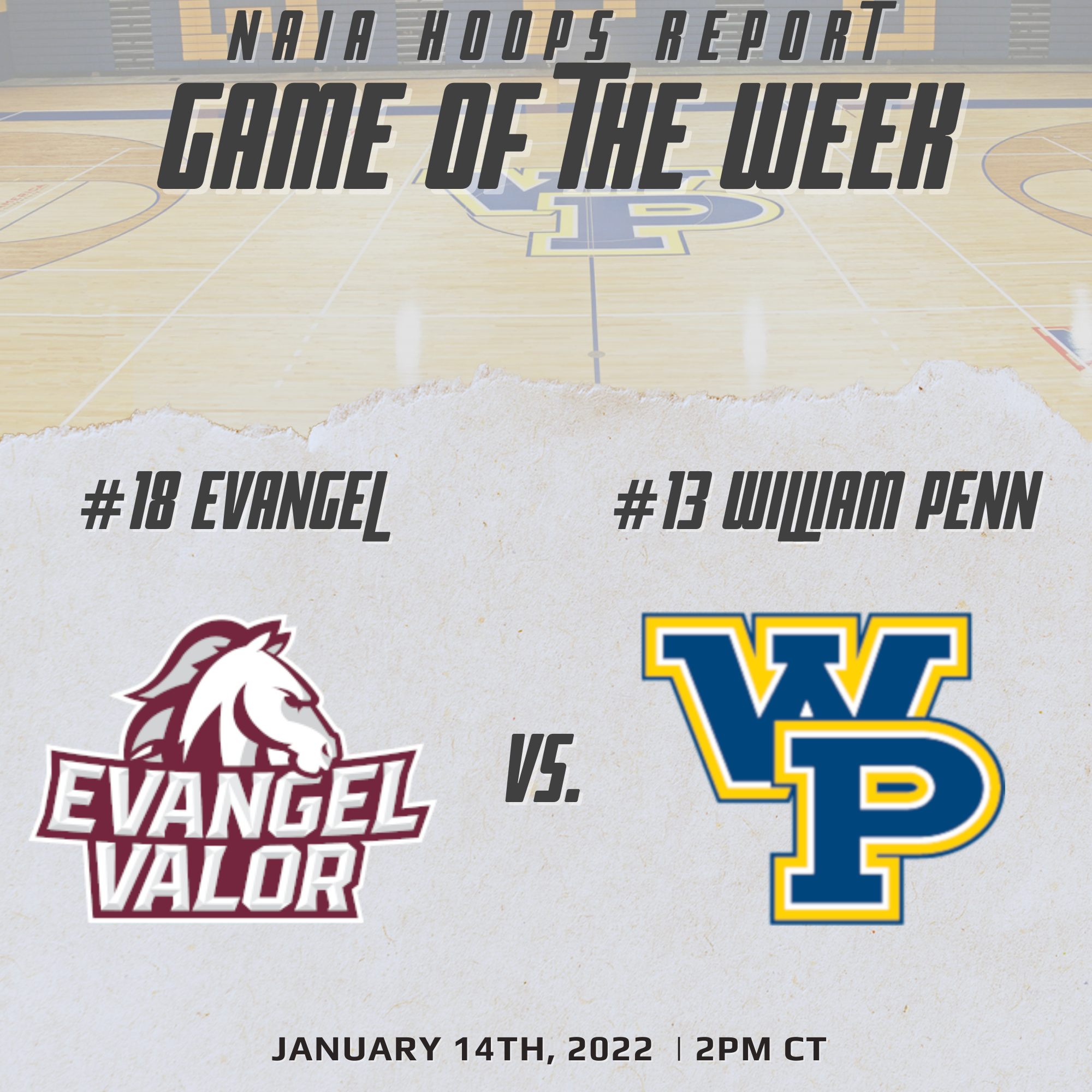 NAIA Hoops Report Game of the Week: No. 18 Evangel (MO) @ No. 13 William Penn (IA)