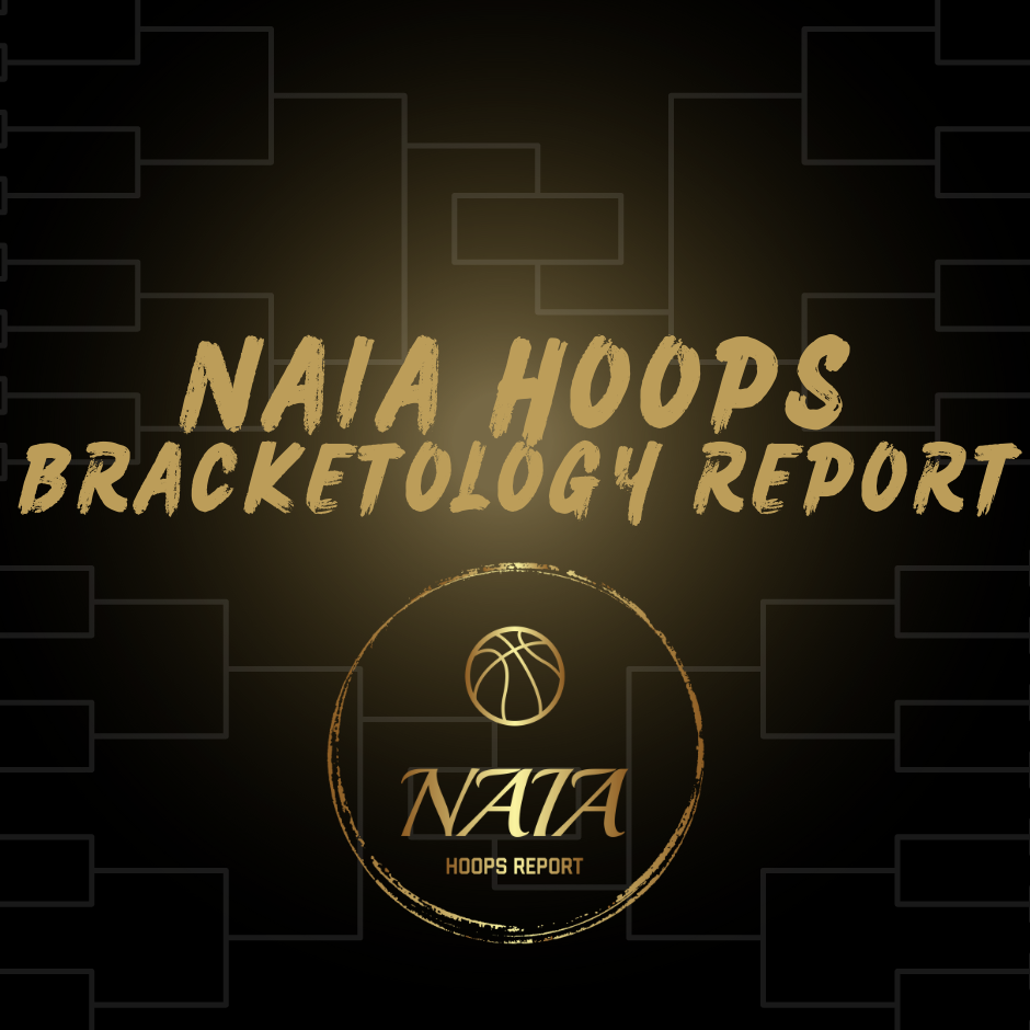 2023 NAIA Men’s Basketball Bracketology Report