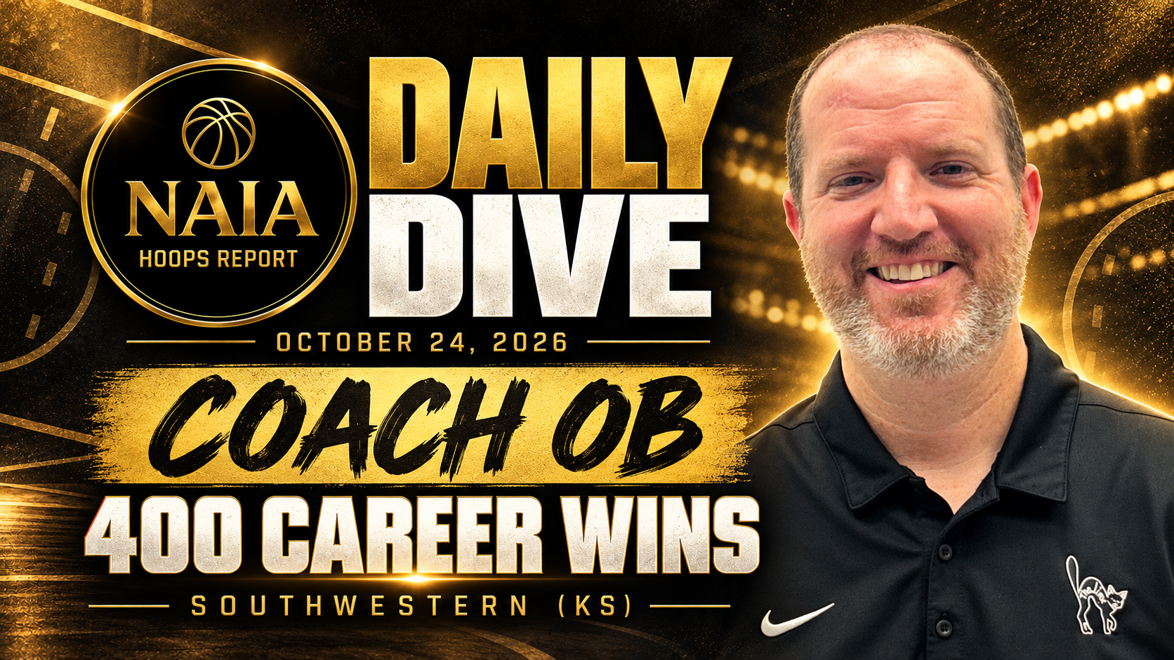 Daily Dive — October 24: Coach OB’s 400th Win, Friday Finals and a Full Saturday of NAIA Hoops
