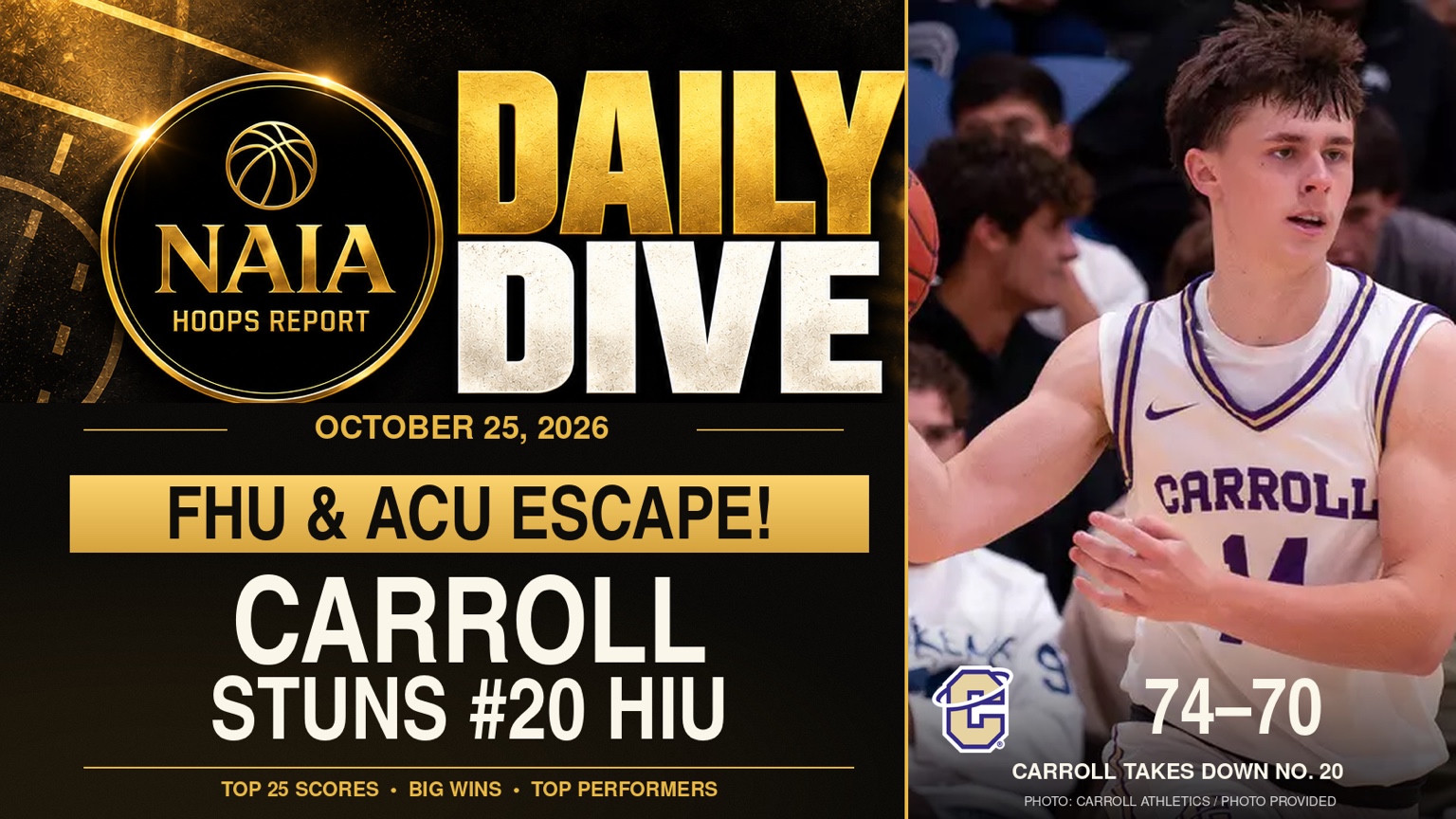Daily Dive: October 25 | No. 2 FHU and No. 3 ACU ESCAPE, Carroll Stuns HIU and Ty Price Goes for 45